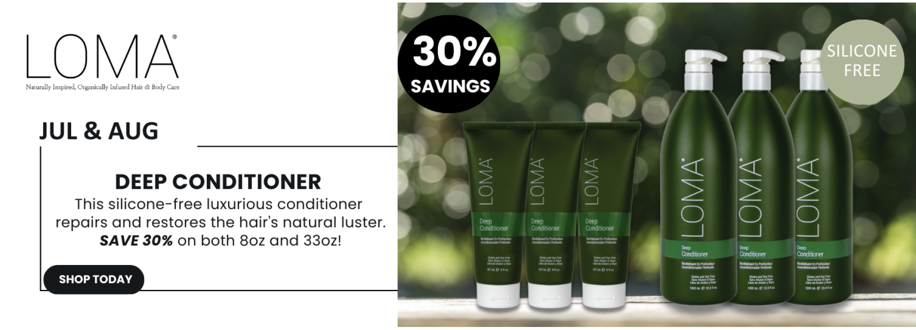 LOMA DEEP CONDITIONER PROMOS JULY_AUGUST 2024